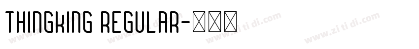 Thingking Regular字体转换
